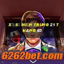 xổ số miền trung 21 tháng 03