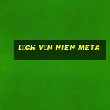 lịch vạn niên meta