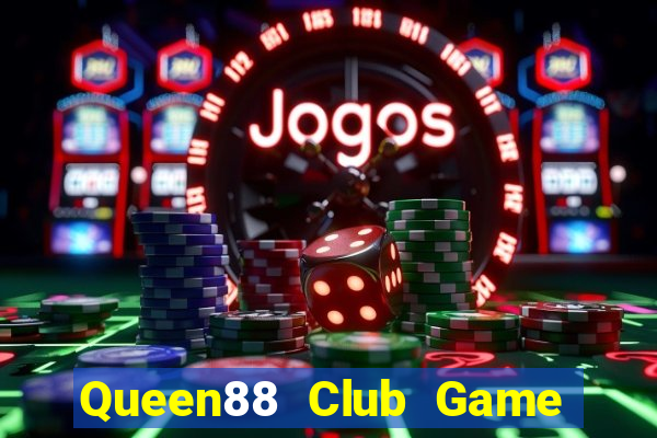 Queen88 Club Game Bài Sunwin