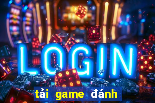 tải game đánh bài online về máy