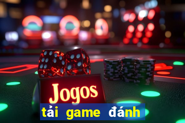 tải game đánh bài online về máy