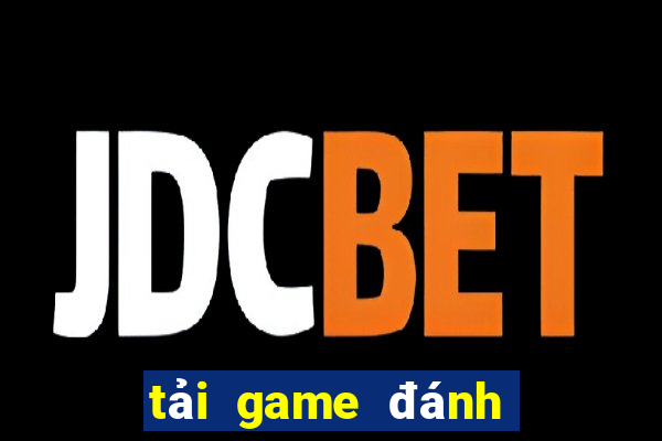 tải game đánh bài online về máy