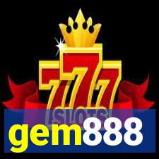 gem888