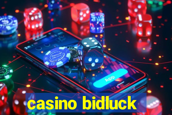 casino bidluck