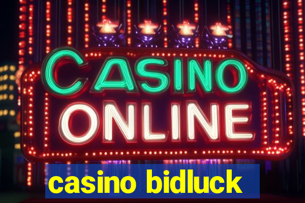 casino bidluck