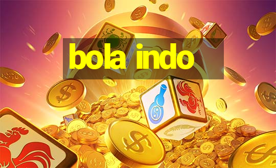 bola indo