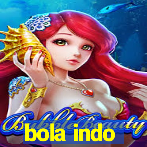 bola indo