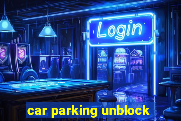 car parking unblock