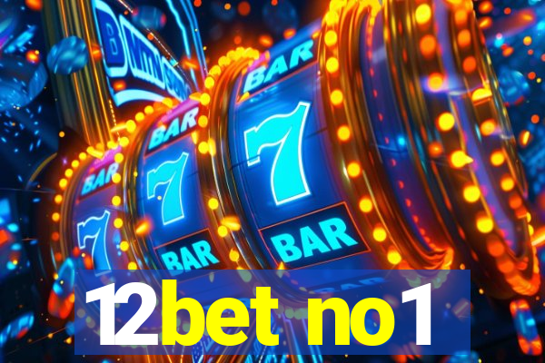 12bet no1