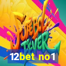 12bet no1