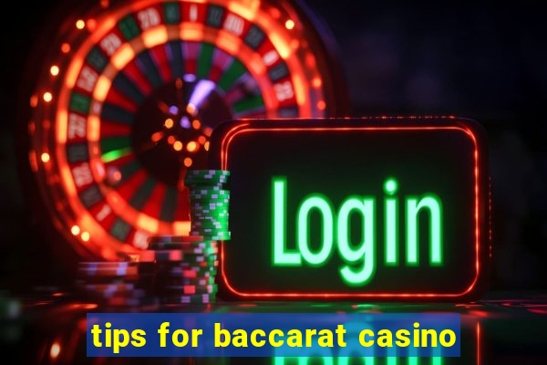 tips for baccarat casino