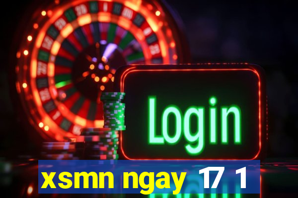 xsmn ngay 17 1