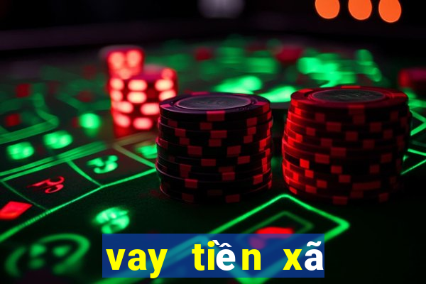 vay tiền xã hội đen không cần giấy to