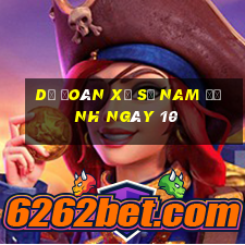 Dự Đoán Xổ Số nam định ngày 10