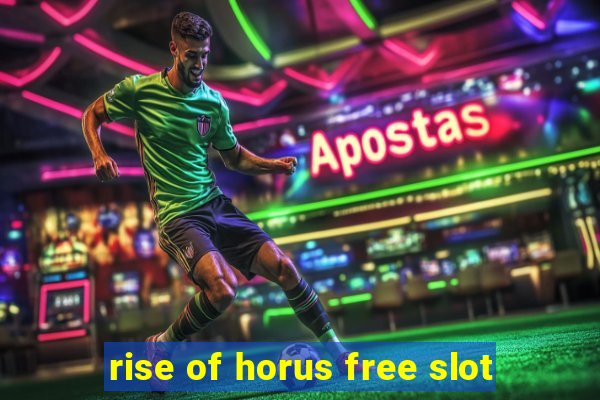 rise of horus free slot