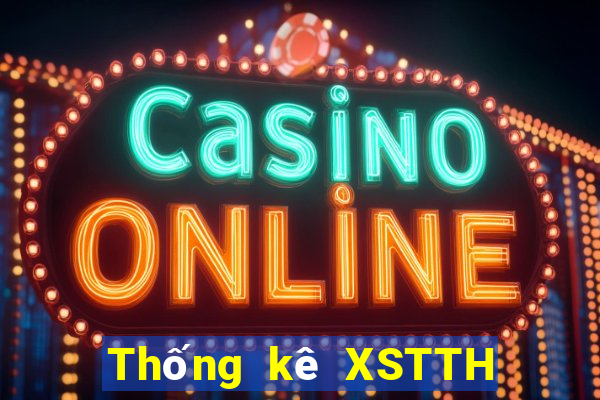 Thống kê XSTTH ngày 15