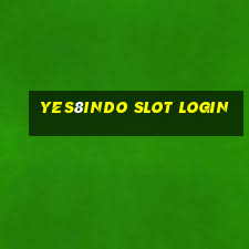 yes8indo slot login