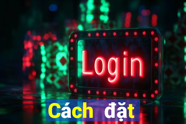 Cách đặt cược XSBL ngày 31