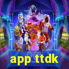 app ttdk