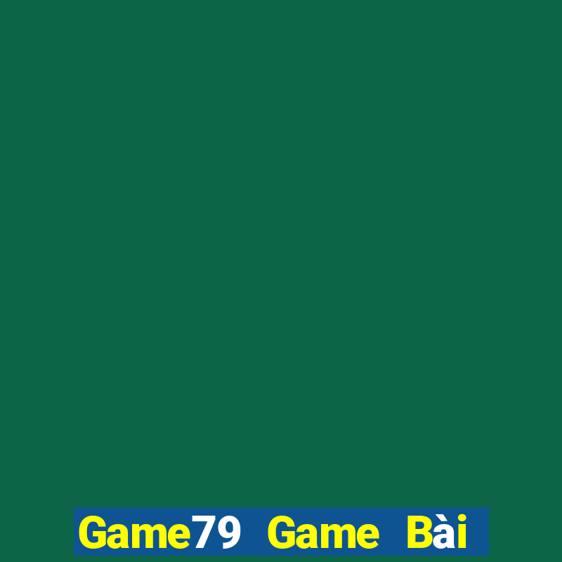 Game79 Game Bài Sinh Tử