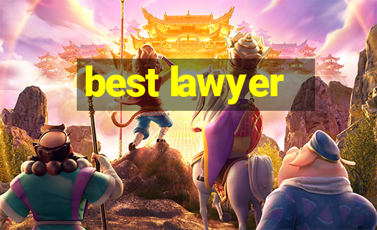 best lawyer