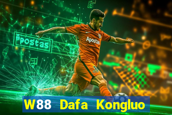 W88 Dafa Kongluo Đăng nhập