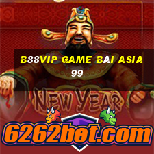 B88Vip Game Bài Asia99