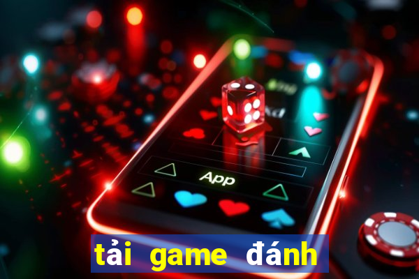 tải game đánh bài đổi thưởng cho java