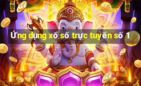 Ứng dụng xổ số trực tuyến số 1