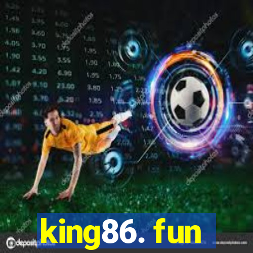 king86. fun