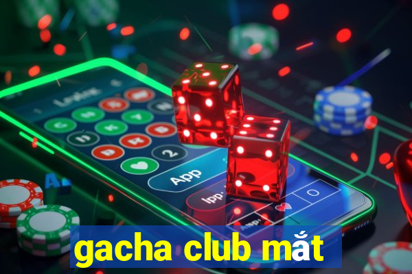 gacha club mắt