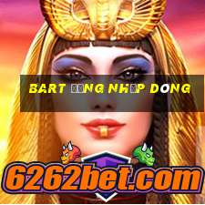 Bart đăng nhập dòng