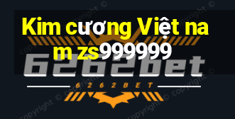 Kim cương Việt nam zs999999