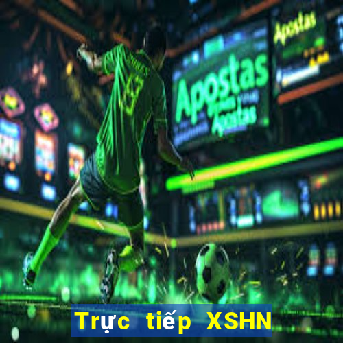 Trực tiếp XSHN thứ bảy