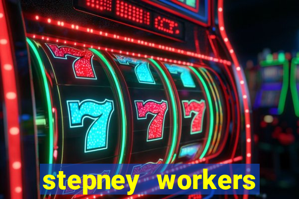 stepney workers club dellow