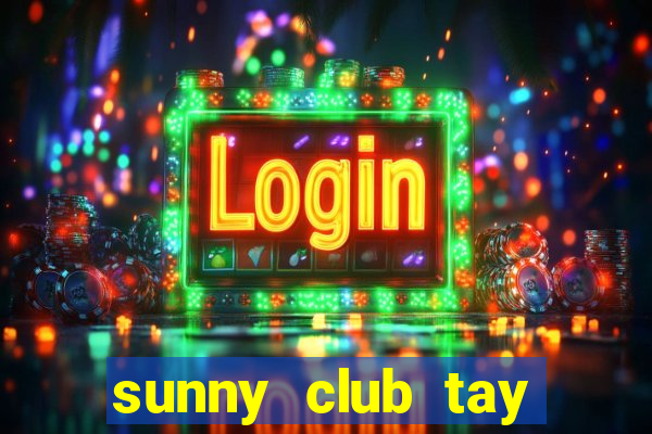 sunny club tay vịn link