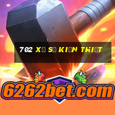 702 Xổ số kiến thiết