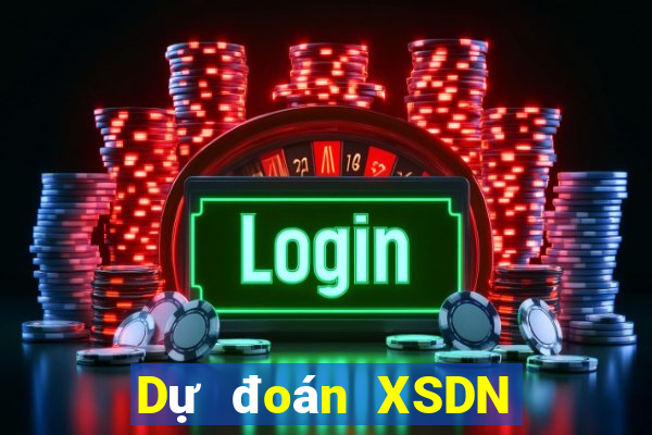 Dự đoán XSDN Thứ 2