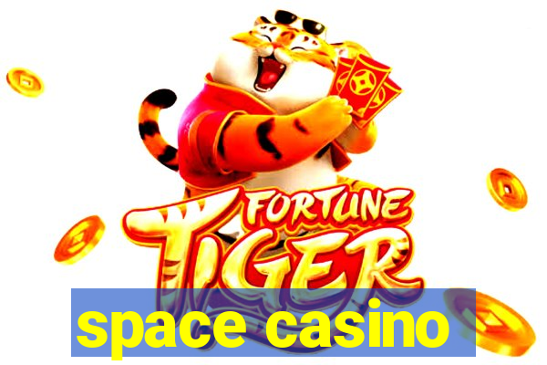 space casino