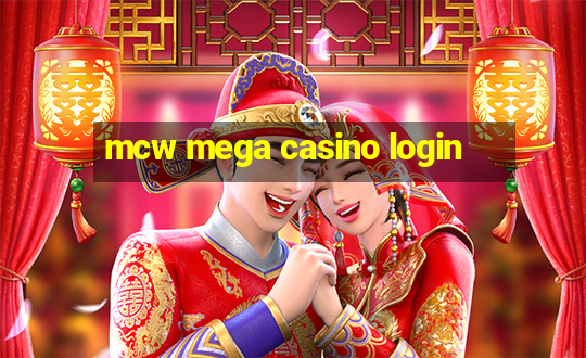 mcw mega casino login