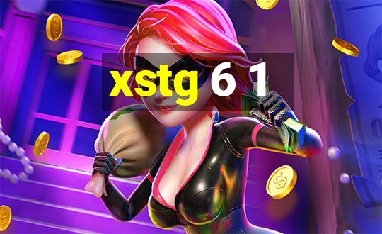 xstg 6 1