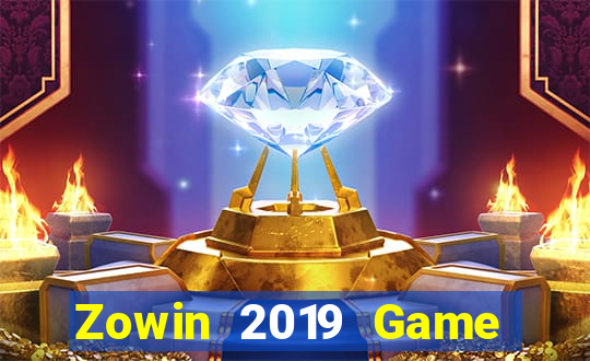 Zowin 2019 Game Bài Online Hay