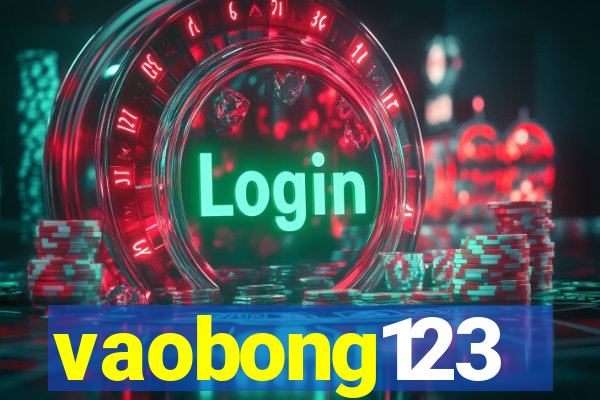 vaobong123