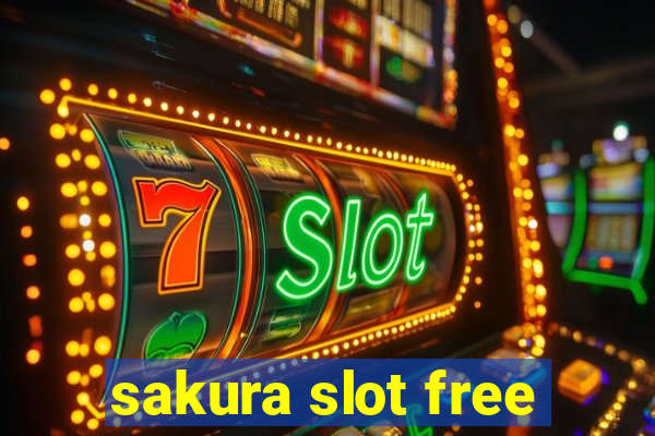 sakura slot free