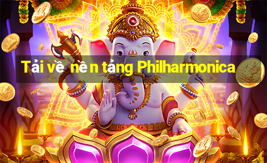 Tải về nền tảng Philharmonica