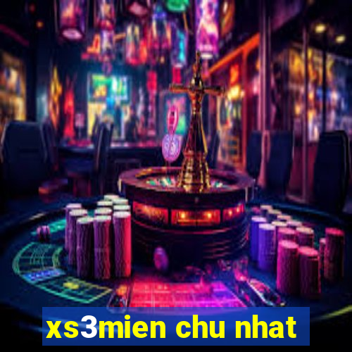 xs3mien chu nhat