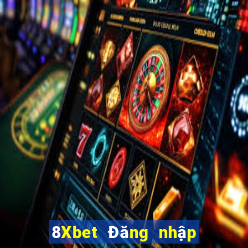 8Xbet Đăng nhập bởi fyun