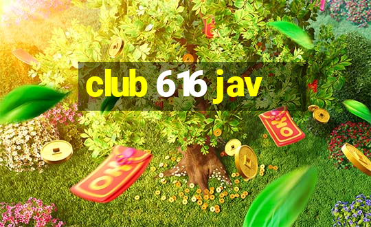 club 616 jav