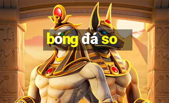 bóng đá so