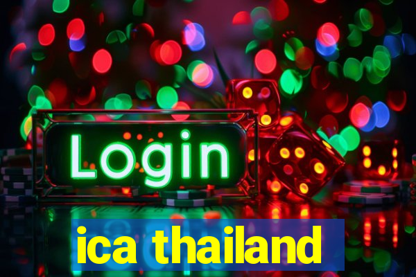 ica thailand